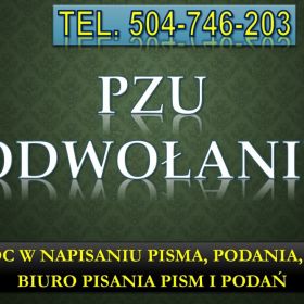 Napisanie pisma do ZUS, tel. 504-746-203. Pismo odwołanie od decyzji, świadczenia, renta,  zasiłek