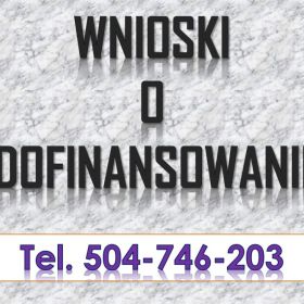 Dofinansowanie specjalna strefa ekonomiczna, tel. 504-746-203. Wniosek o dotacje dla firmy, ulga.