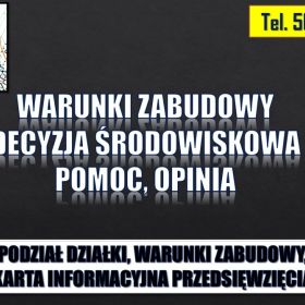 Przygotowanie wniosku o warunki zabudowy, tel. 504-746-203, wzór, pomoc.